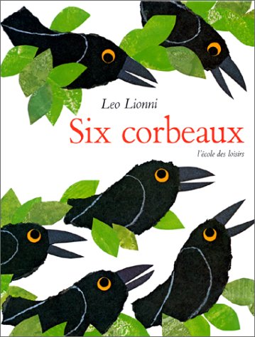 Livre ISBN 2211011756 Six corbeaux (Leo Lionni)