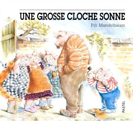 Livre ISBN 2211015409 Une grosse cloche sonne (Pili Mandelbaum)