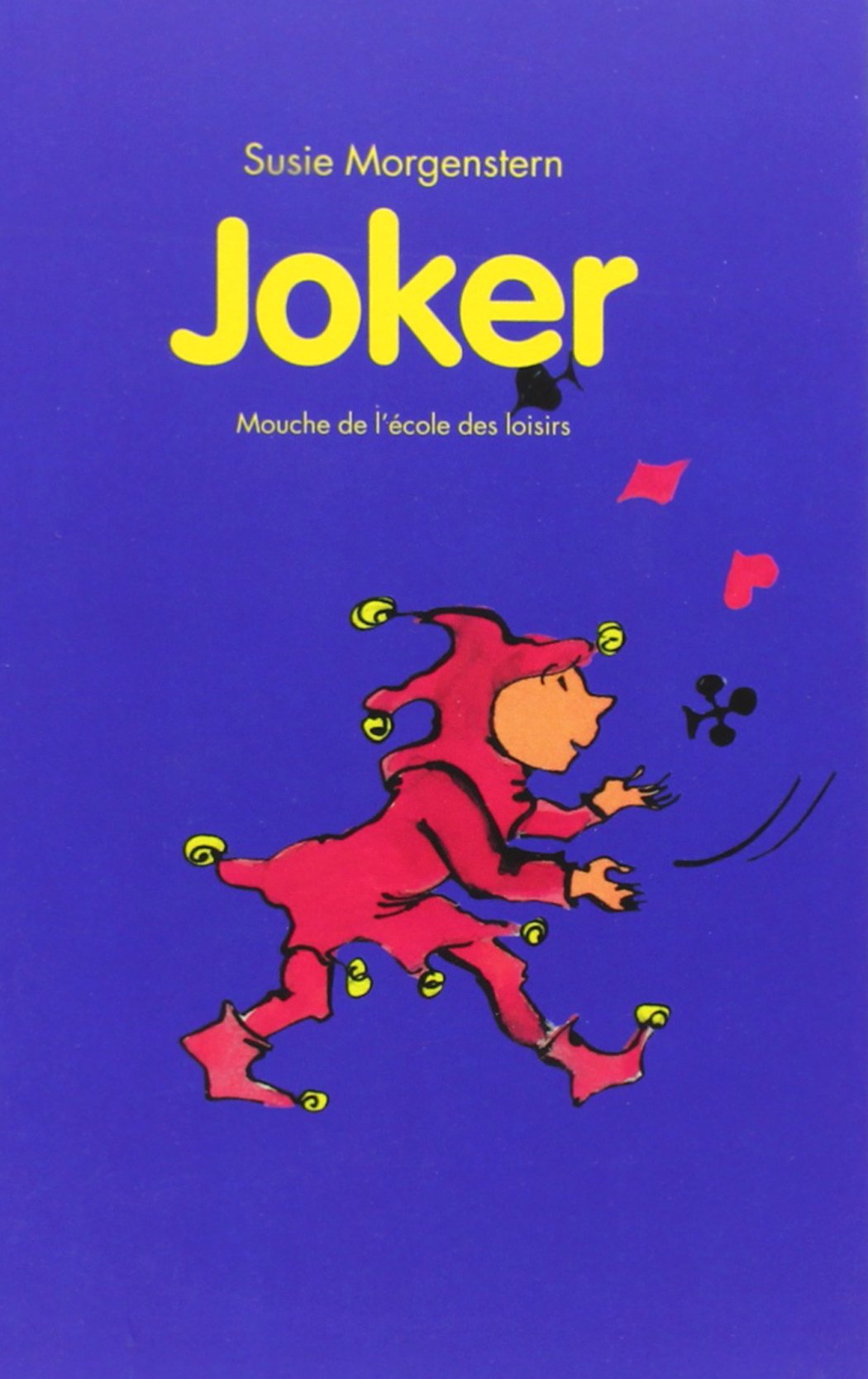 Livre ISBN 221105174X Joker (Susie Morgenstern)