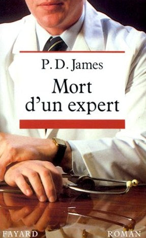 Mort d'un expert - Phyllis Dorothy James