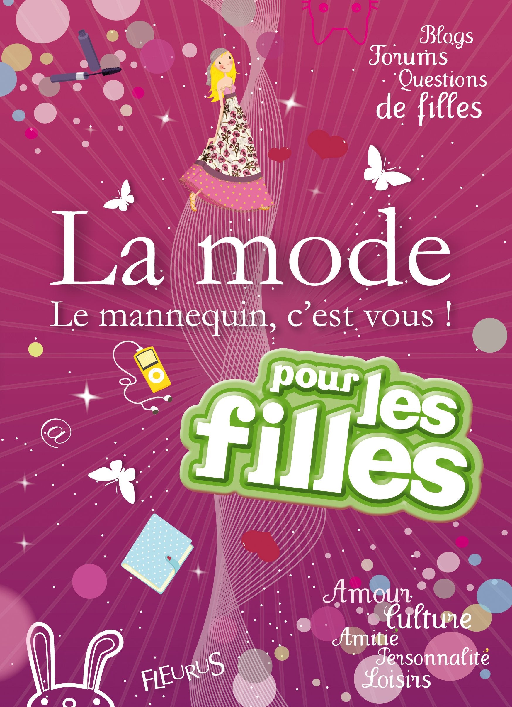 Livre ISBN 2215048328 La mode : Le mannequin, c'est vous!