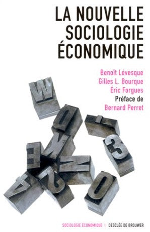 Livre ISBN 2220047997 La nouvelle sociologie économique (Benoît Lévesque)