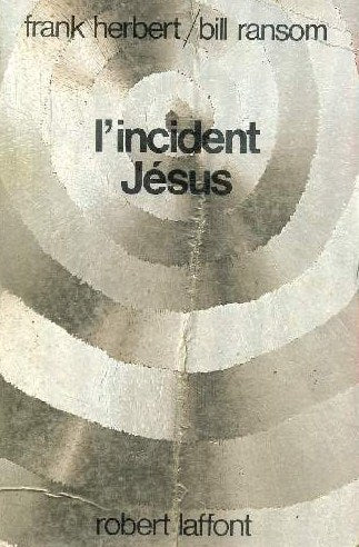 Livre ISBN 2221007824 L'incident Jésus (Frank Herbert)