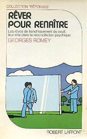 Livre ISBN 2221009495 Rêver pour renaître (Georges Romey)