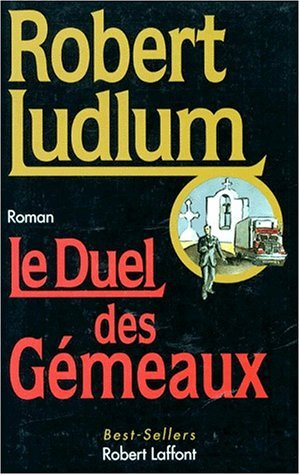 Le duel des Gémaux - Robert Ludlum
