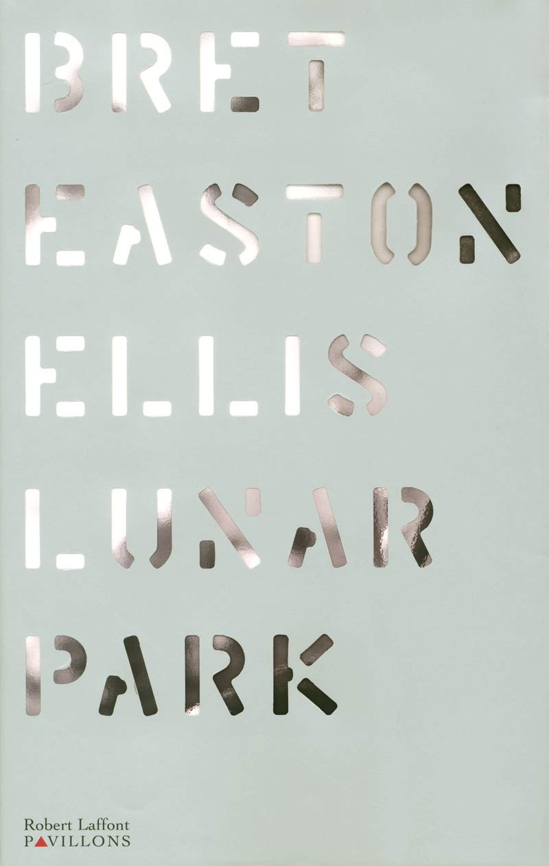 Livre ISBN 2221104110 Lunar Park (Bret Easton Ellis)