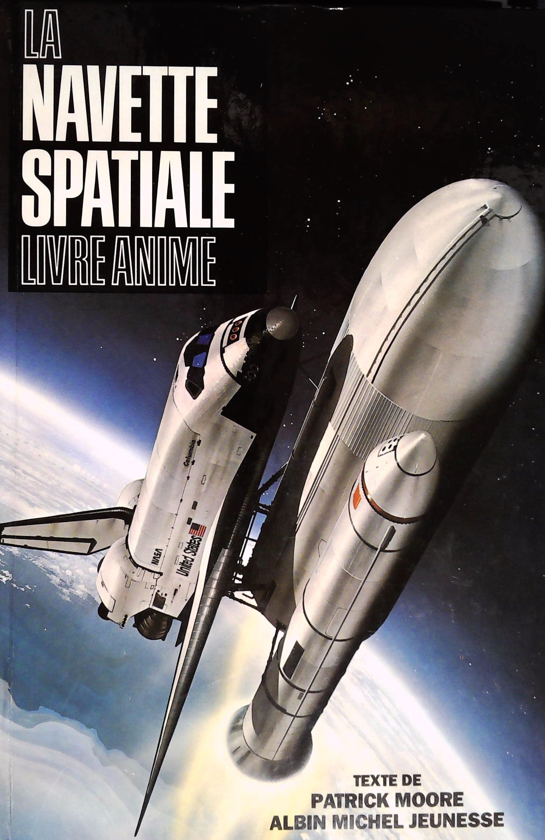 Livre ISBN 2226016090 La navette spatiale (Livre animé) (Patrick Moore)