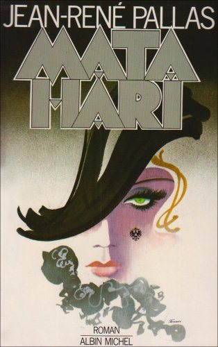 Livre ISBN 222601781X Mata-hari (Jean-René Pallas)