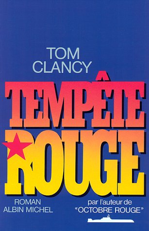 Tempête rouge - Tom Clancy