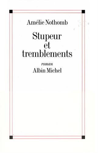 Livre ISBN 2226109501 Stupeur et tremblements (Amélie Nothomb)