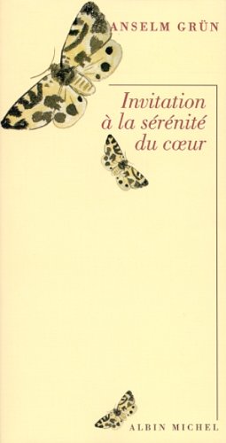 Livre ISBN 2226131620 Invitation à la sérénité (Anselm Grün)