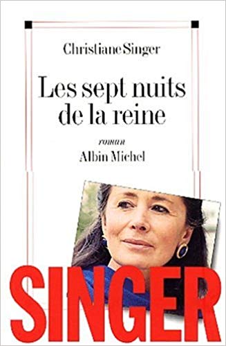 Livre ISBN 2226133968 Les sept nuits de la reine (Christiane Singer)