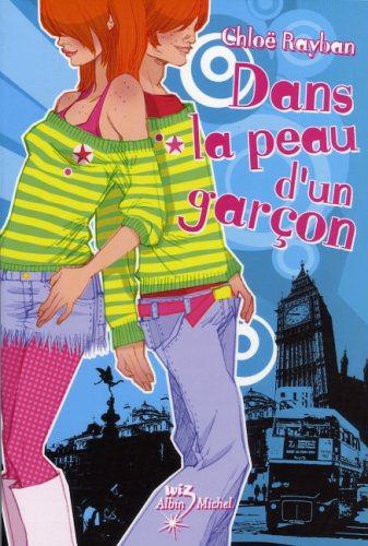 Livre ISBN 2226170154 Dans la peau d'un garçon (Chloë Rayban)