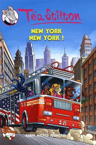 Téa Stilton # 6 : New York, New York ! - Téa Stilton