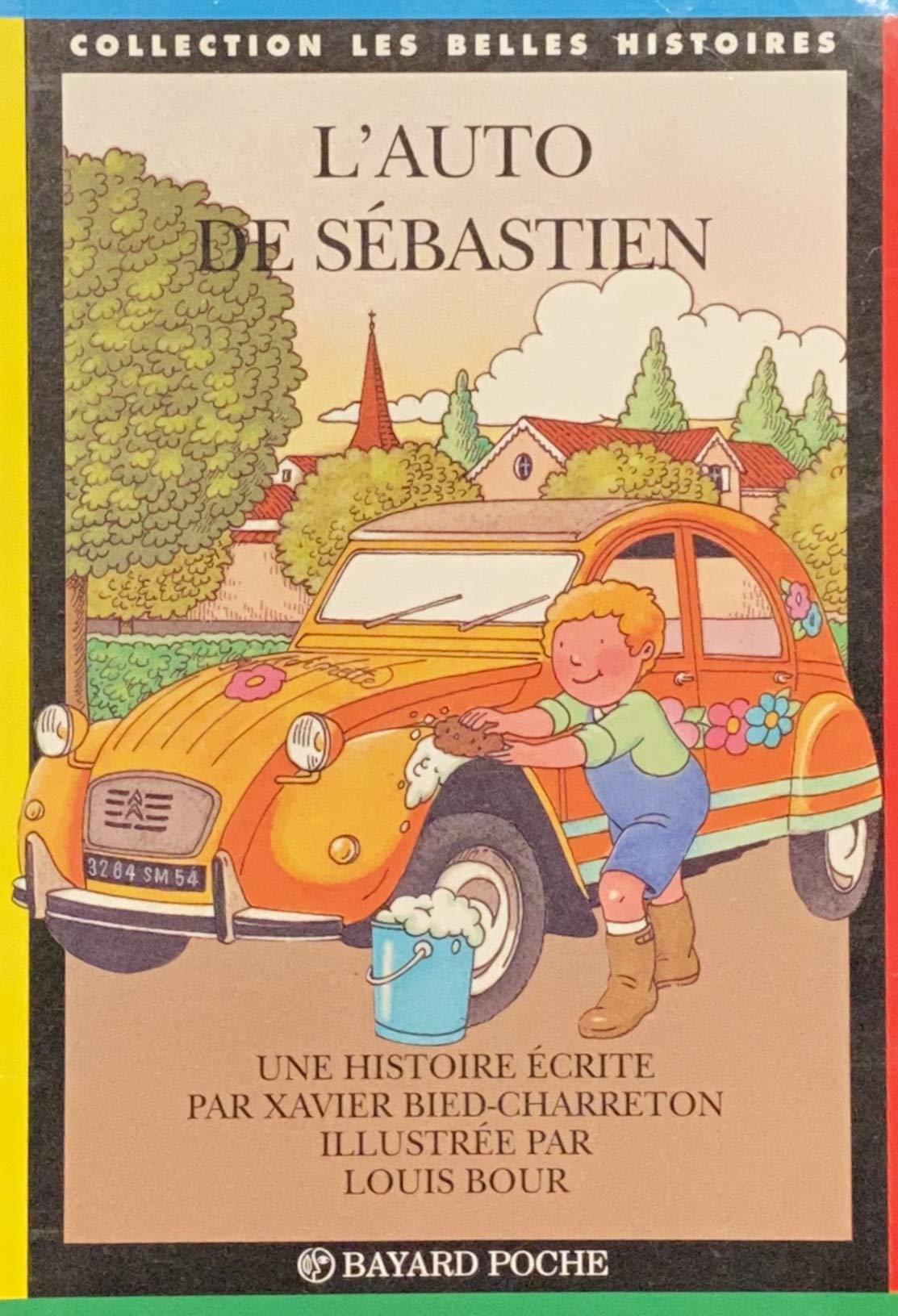 Livre ISBN 222772109X Les Belles Histoires : L'auto de Sébastien (Xavier Bied-Charreton)