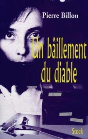 Livre ISBN 2234049954 Un bâillement du diable (Pierre Billon)