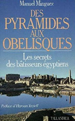 Livre ISBN 2235017258 Des pyramides aux obélisques : Les secrets des bâtisseurs égyptiens