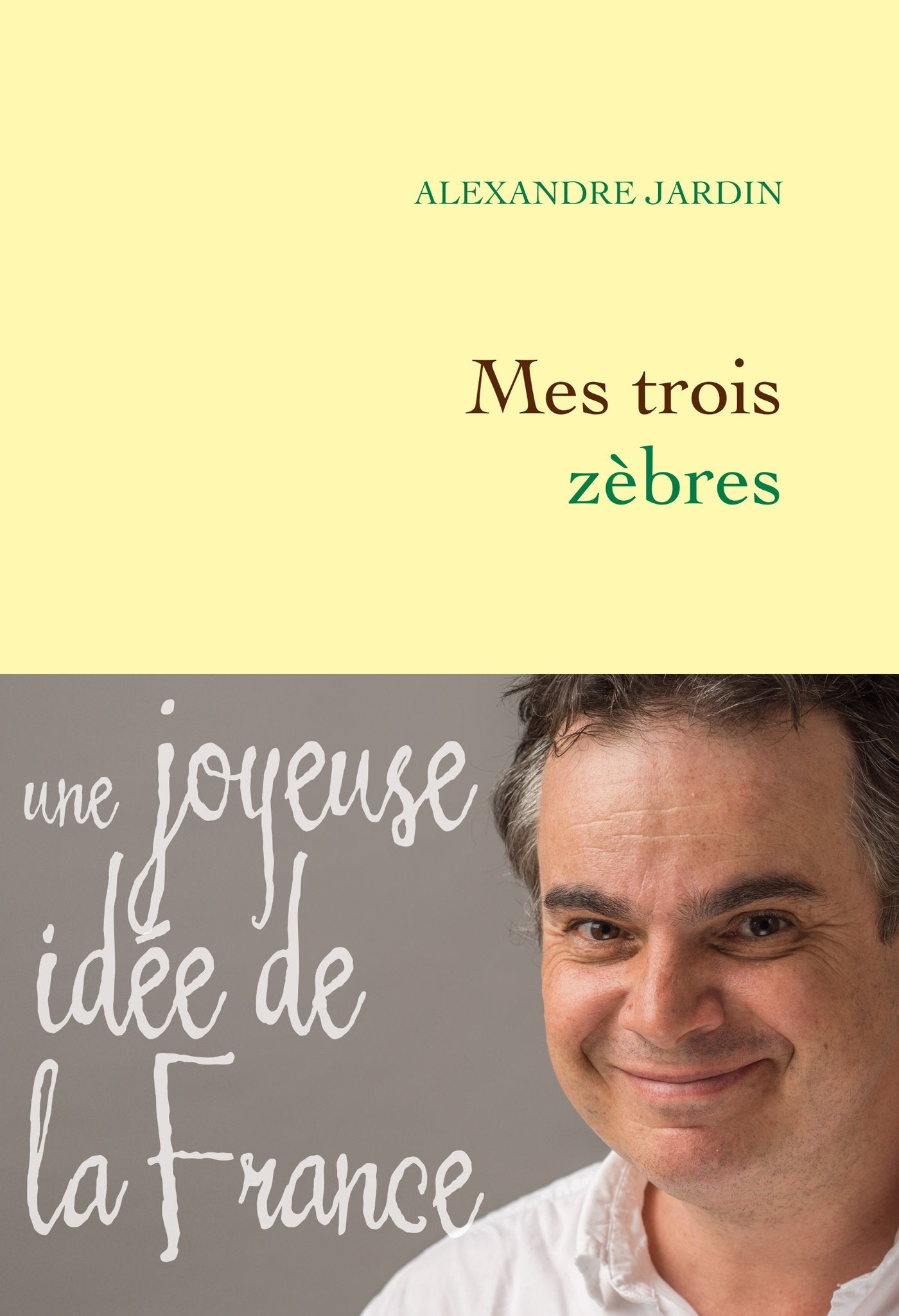 Livre ISBN 2246804558 Mes trois zèbres (Alexandre Jardin)