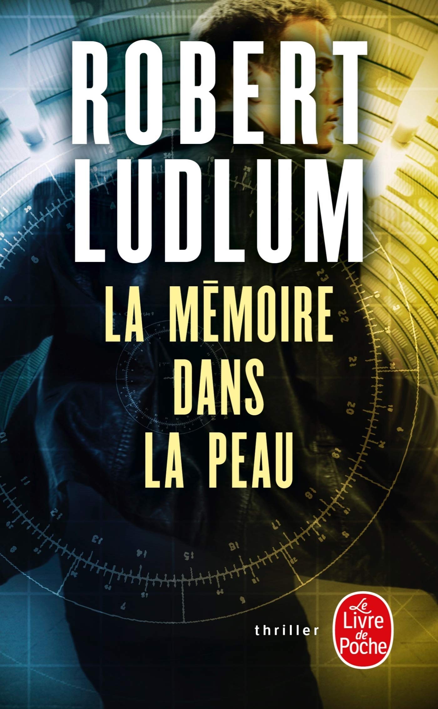 La mémoire dans la peau # 1 - Robert Ludlum