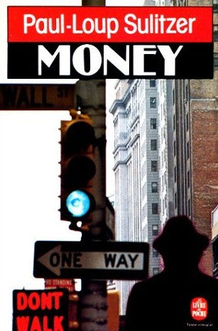 Livre ISBN 2253032255 Money (Paul-Loup Sulitzer)