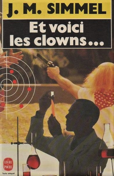 Livre ISBN 2253059056 Et voici les clowns (Johannes Mario Simmel)