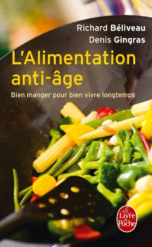 Livre ISBN 2253131849 L'alimentation anti-âge (Richard Béliveau)