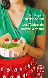 Livre ISBN 2253164399 Les tétins de Sainte Agathe (Giuseppina Torregrossa)