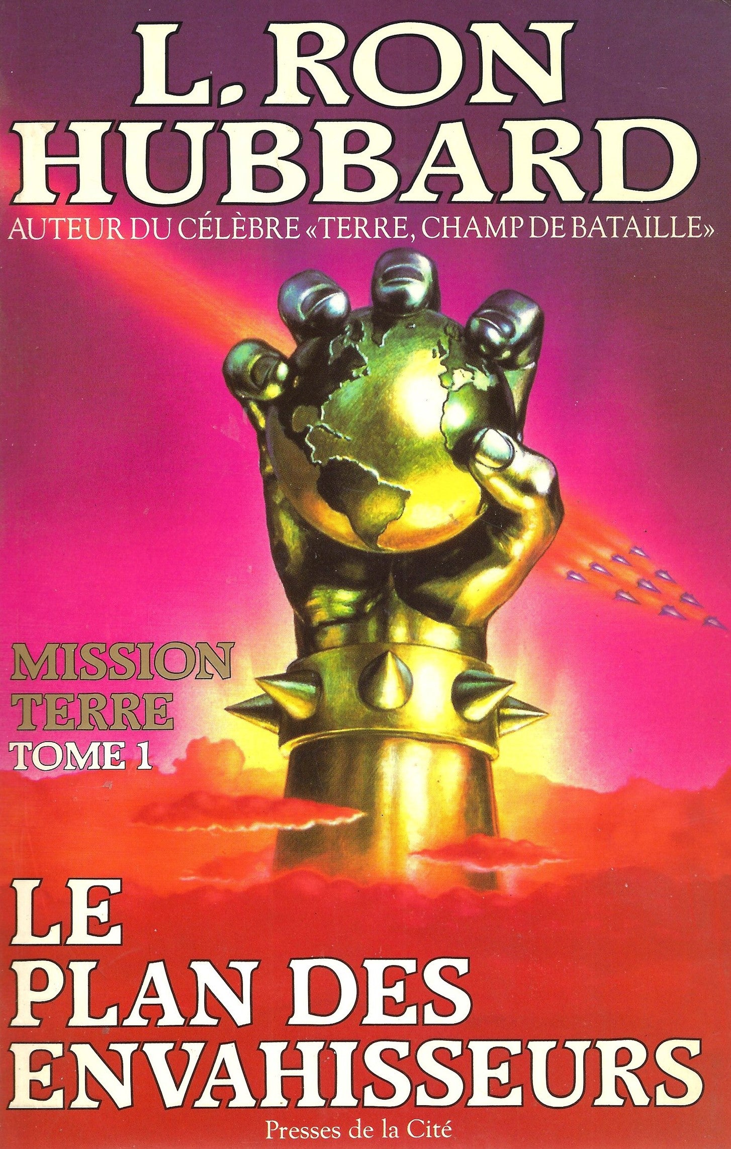 Livre ISBN 2258020417 Mission Terre # 1 : Le plan des envahisseurs (L. Ron Hubbard)