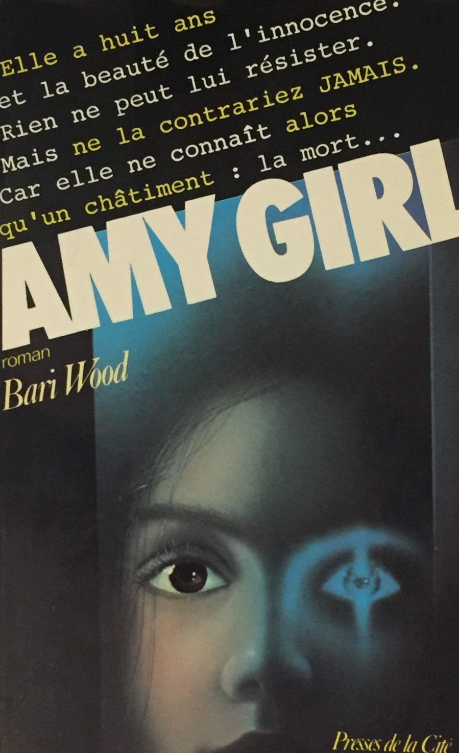 Livre ISBN 2258023718 Amy Girl (Bari Wood)