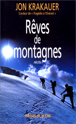 Livre ISBN 2258049458 Rêves de montagnes (Jon Krakauer)
