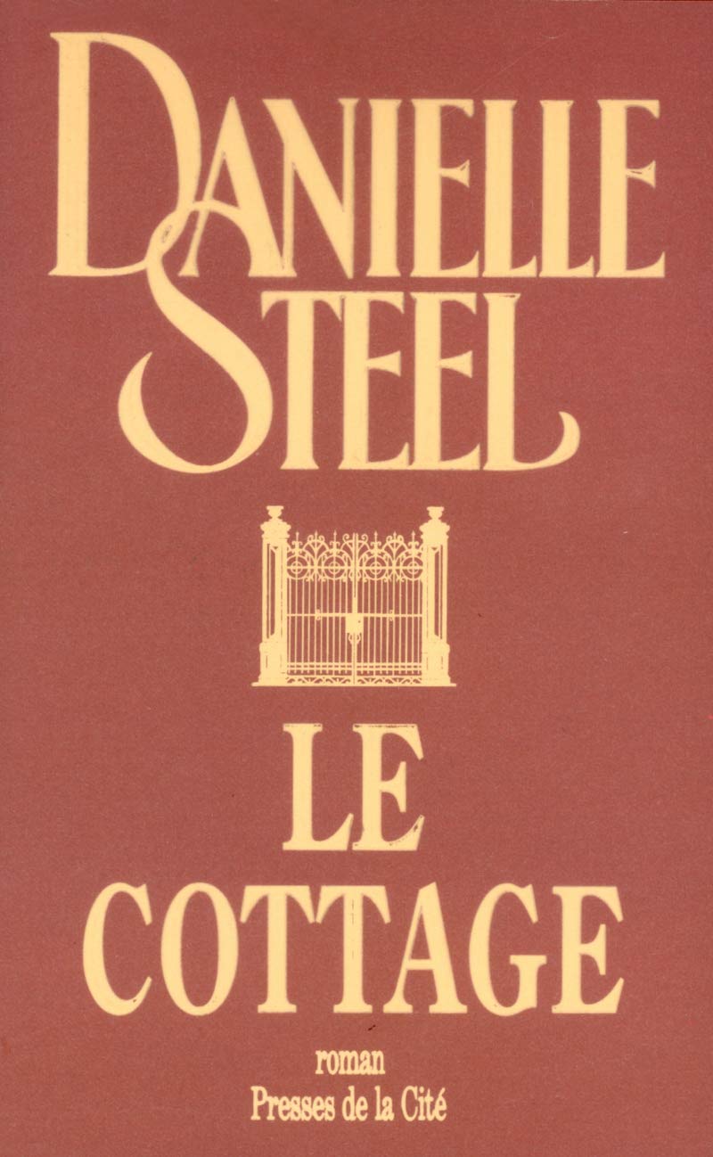 Livre ISBN 2258061962 Le cottage (Danielle Steel)