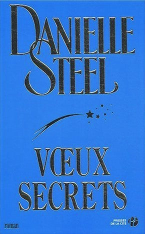 Voeux secrets - Danielle Steel