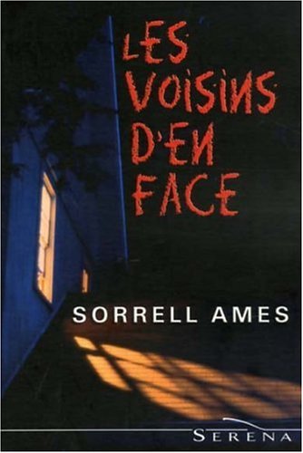 Les voisins d'en face - Sorrell Ames