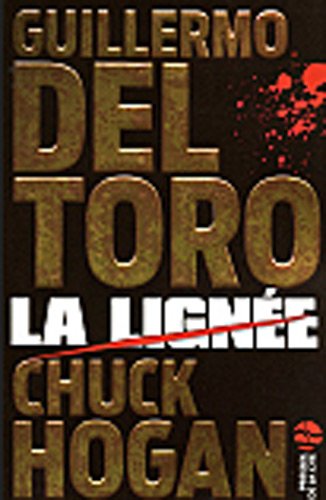 La lignée # 1 - Guillermo Del Toro