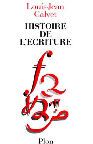 Livre ISBN 2259027261 Histoire de l'écriture (Louis-Jean Calvet)