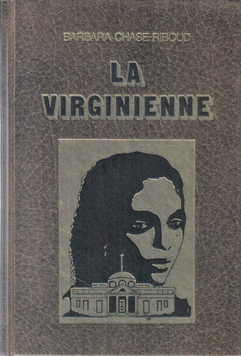 Livre ISBN 2261010834 La virginienne (Barbara Chase-Riboud)