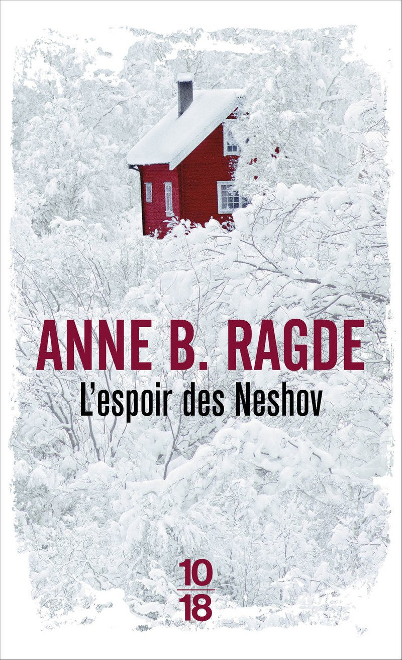 L'espoir des Neshov - Anne B. Ragde