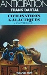Livre ISBN 2265013501 Anticipation : Civilisations galactiques : Providence (Franck Dartal)