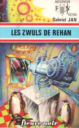 Livre ISBN 2265043192 Anticipation : Les Zwuls de Rehan (Gabriel Jan)
