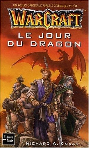 Livre ISBN 2265075086 Warcraft # 1 : Le jour du dragon (Richard A. Knaak)