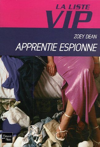 Livre ISBN 2265080829 La liste VIP # 4 : Apprentie espionne (Zoey Dean)