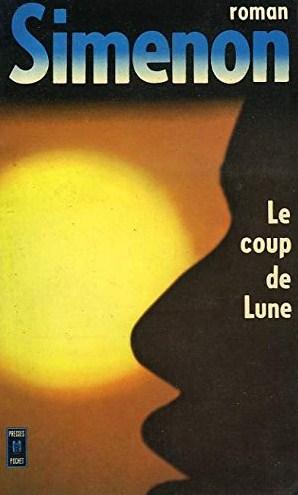 Livre ISBN 2266000853 Le coup de lune (Simenon)
