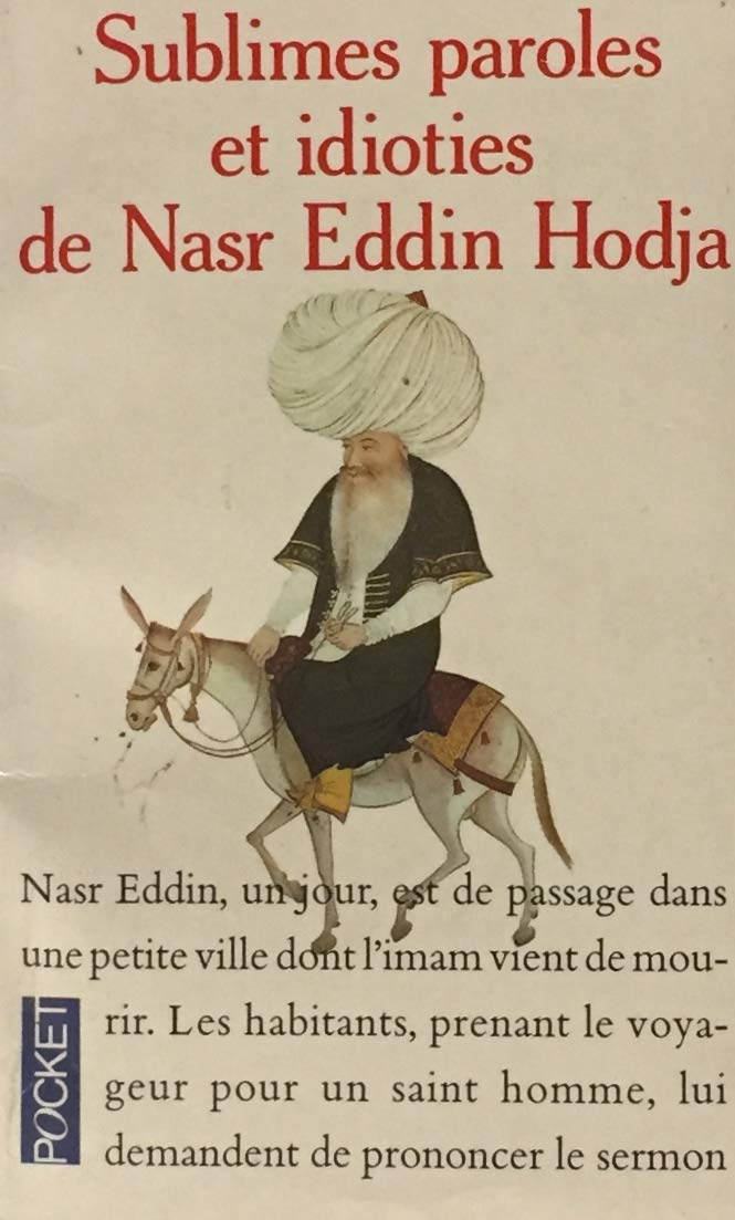 Livre ISBN 2266054961 Sublimes paroles et idioties de Nasr Eddin Hodja (Nasr Eddin Hodja)