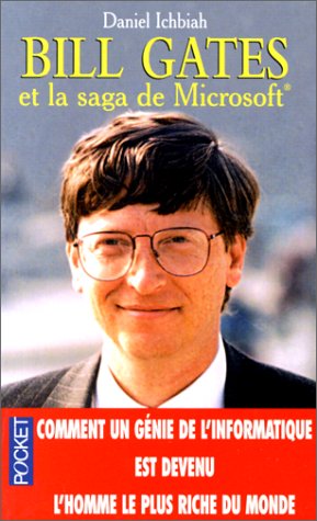 Livre ISBN 2266069950 Bill Gates et la saga de Microsoft (Daniel Ichbiah)