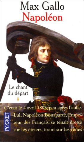 Livre ISBN 2266080555 Napoléon # 1 : Le chant du départ (Max Gallo)