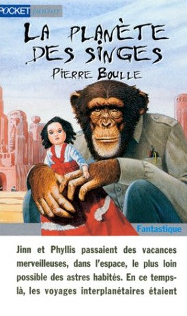 La planète des singes - Pierre Boulle