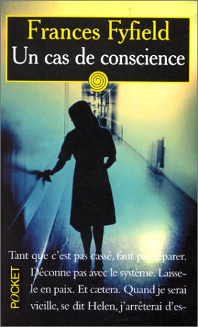 Un cas de conscience - Frances Fyfield