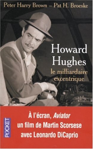 Livre ISBN 226613146X Howard Hugues: le milliardaire excentrique (Pierre Harry Brown)