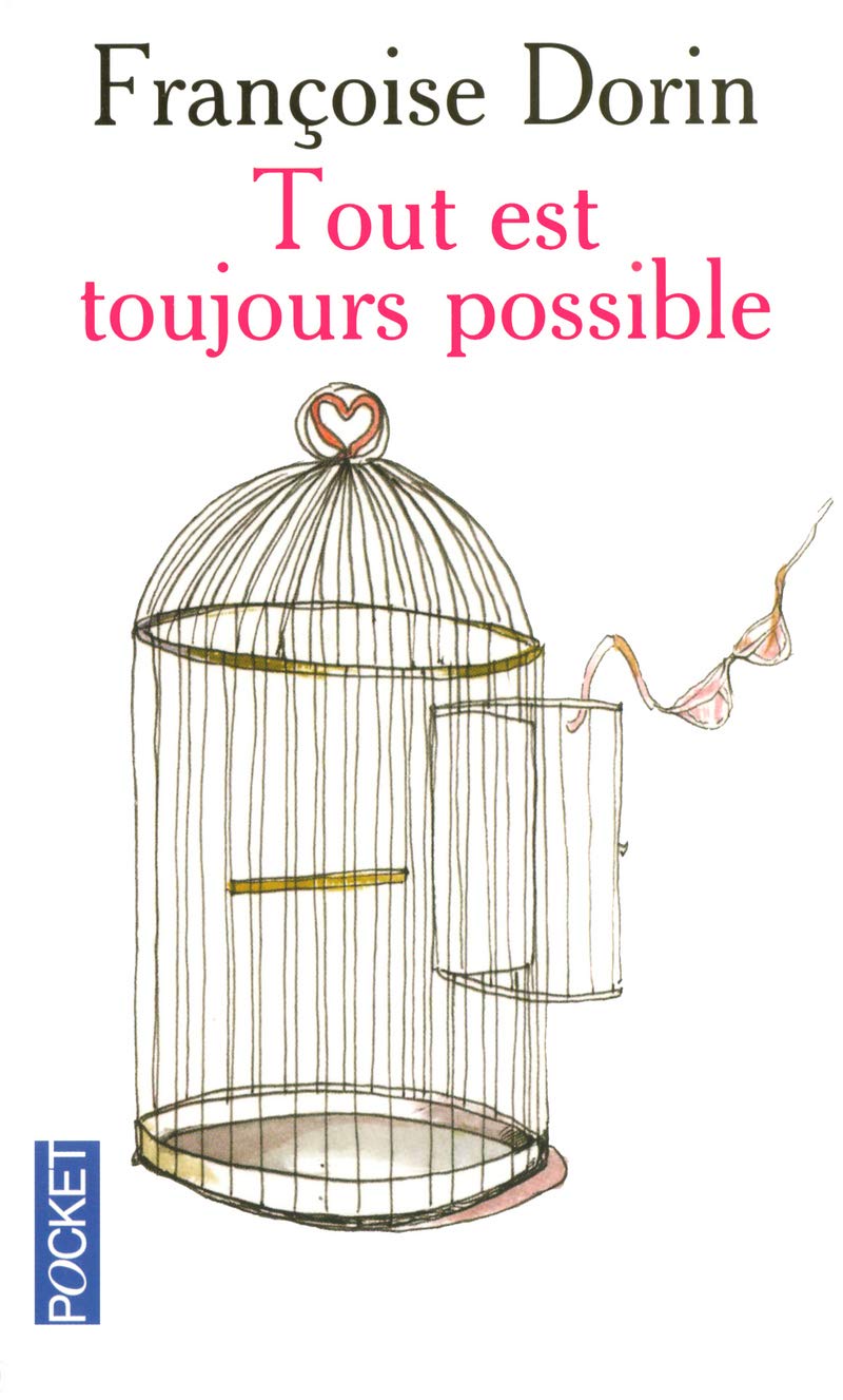 Livre ISBN 2266144944 Tout est toujours possible (Françoise Dorin)