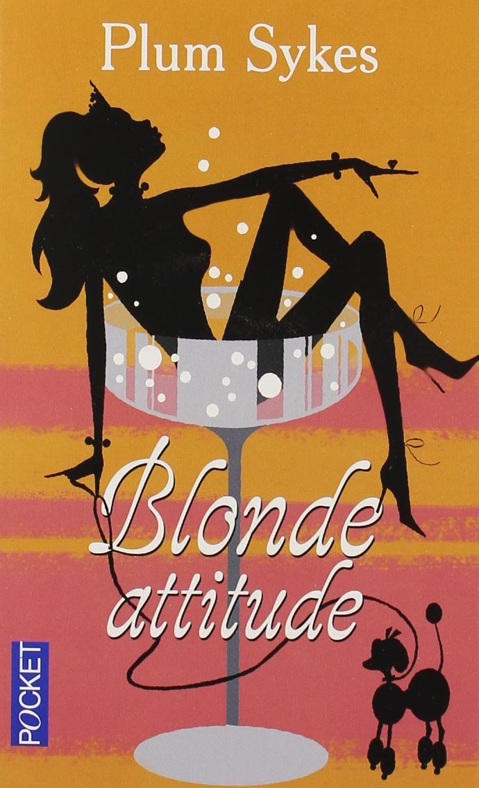 Livre ISBN 226615835X Blonde attitude (Plum Sykes)